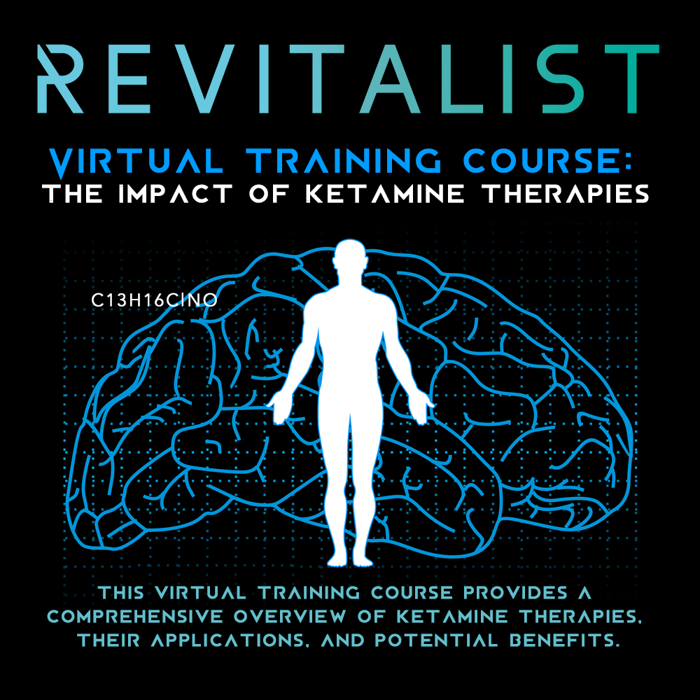 Virtual Training Course - The Impact of Ketamine Therapies